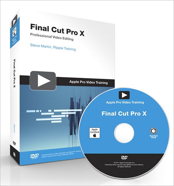 Apple Pro Video Series: Final Cut Pro X