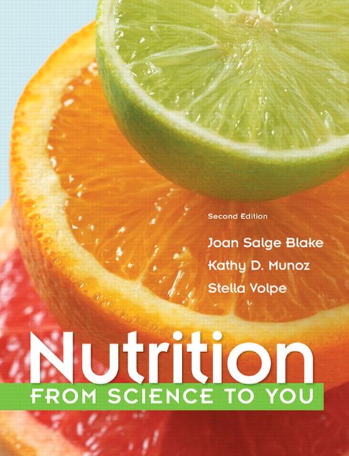 Nutrition: From Science to You Plus MasteringNutrition with eText -- Access Card Package