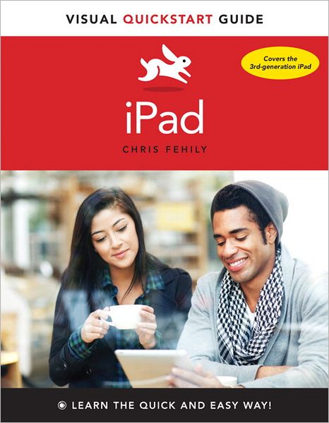 iPad: Visual QuickStart Guide