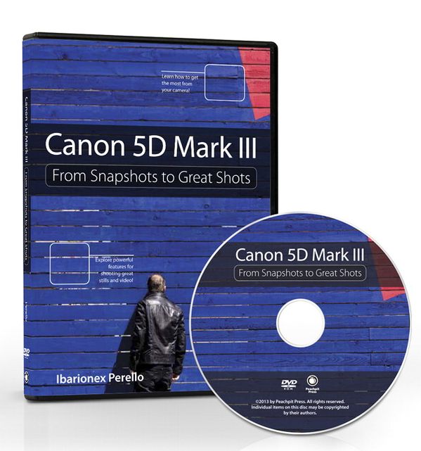 Canon 5D Mark III: From Snapshots to Great Shots (DVD)