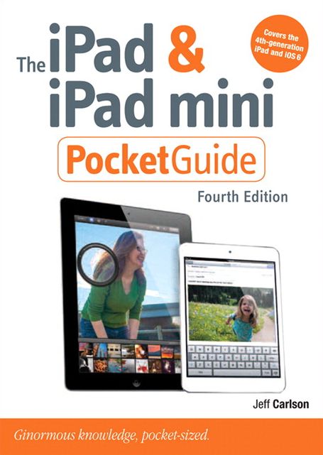 The iPad and iPad mini Pocket Guide