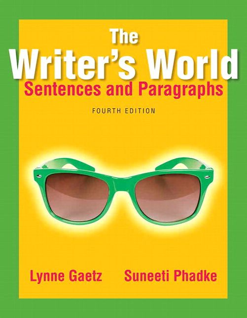 The Writer's World : Sentences and Paragraphs