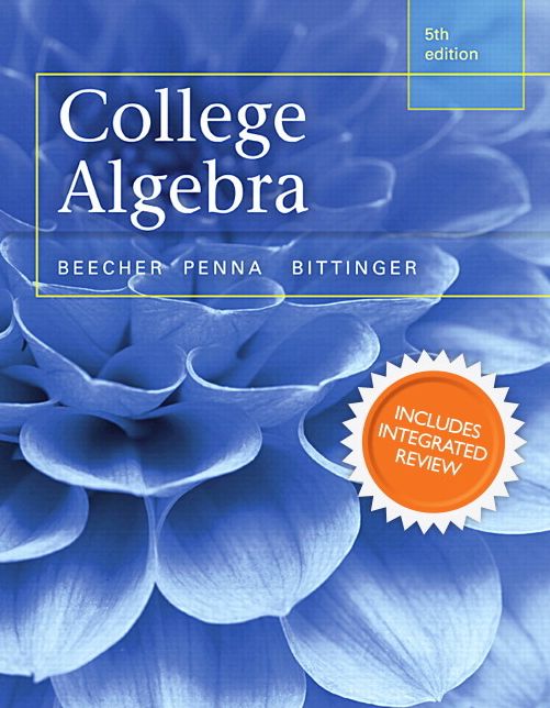 College Algebra with Integrated Review and Worksheets plus NEW MyMathLab with Pearson eText-- Access Card Package