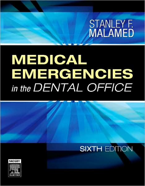 Medical Emergencies in the Dental Office