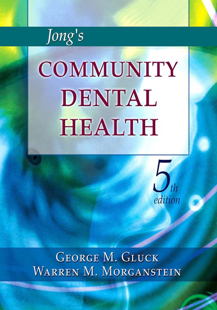 Jong's Community Dental Health - E-Book