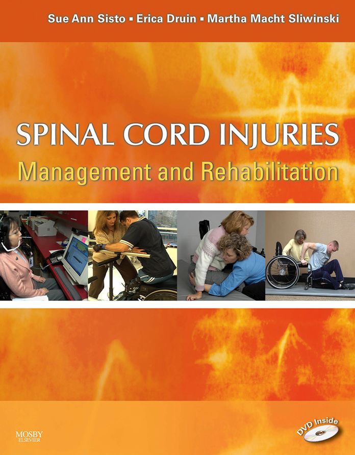 Spinal Cord Injuries - E-Book: Management and Rehabilitation