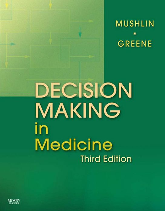 Decision Making in Medicine E-Book: An Algorithmic Approach