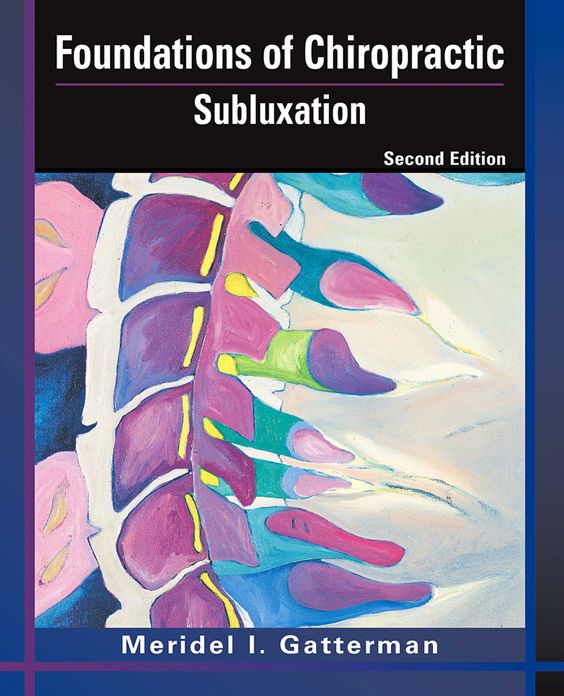 Foundations of Chiropractic - E-Book website: Subluxation