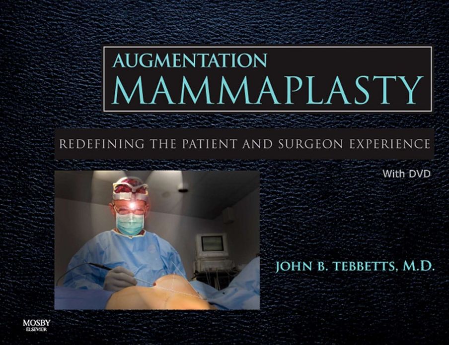 Augmentation Mammaplasty E-Book: Redefining the Patient and Surgeon Experience