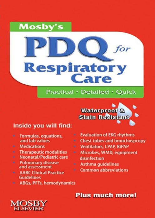Mosby's Respiratory Care PDQ - E-Book