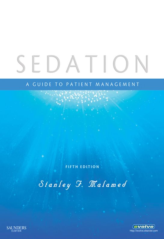 Sedation - E-Book: A Guide to Patient Management