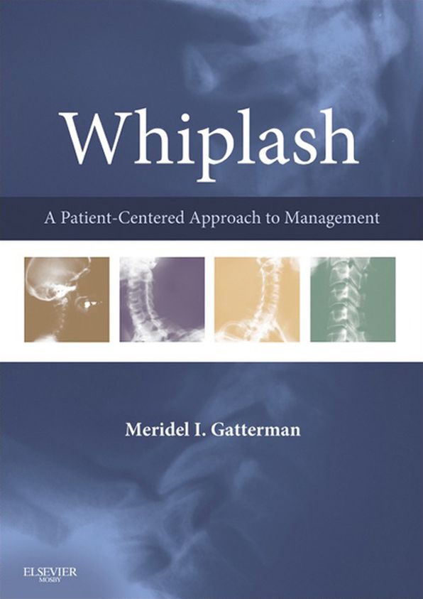 Whiplash - E-Book: A Patient Centered Approach to Management