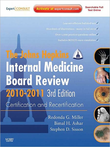 Johns Hopkins Internal Medicine Board Review 2010-2011: Certification and Recertification