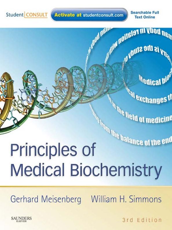 Principles of Medical Biochemistry E-Book