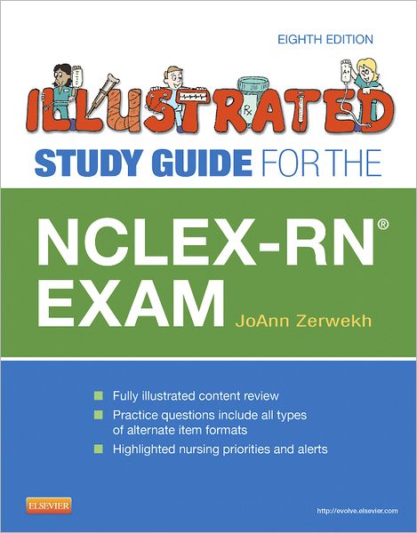 Illustrated Study Guide for the NCLEX-RN? Exam