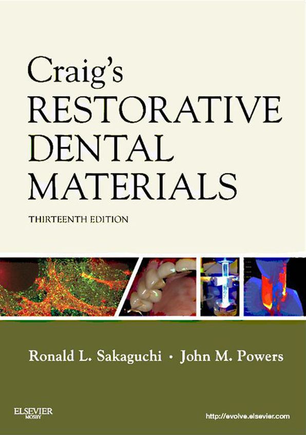 Craig's Restorative Dental Materials - E-Book