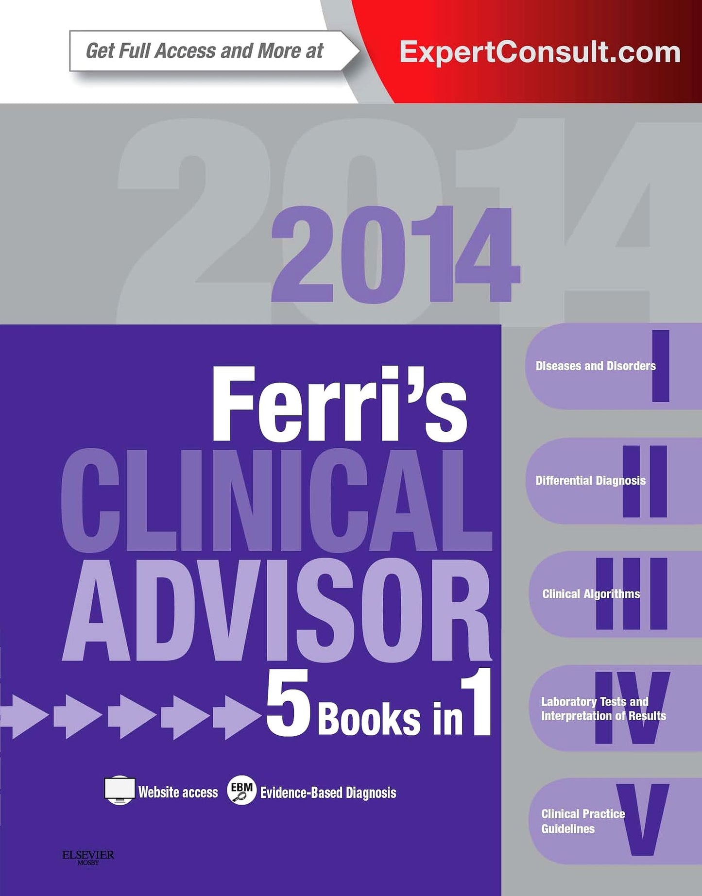Ferri's Clinical Advisor 2014 E-Book: 5 Books in 1