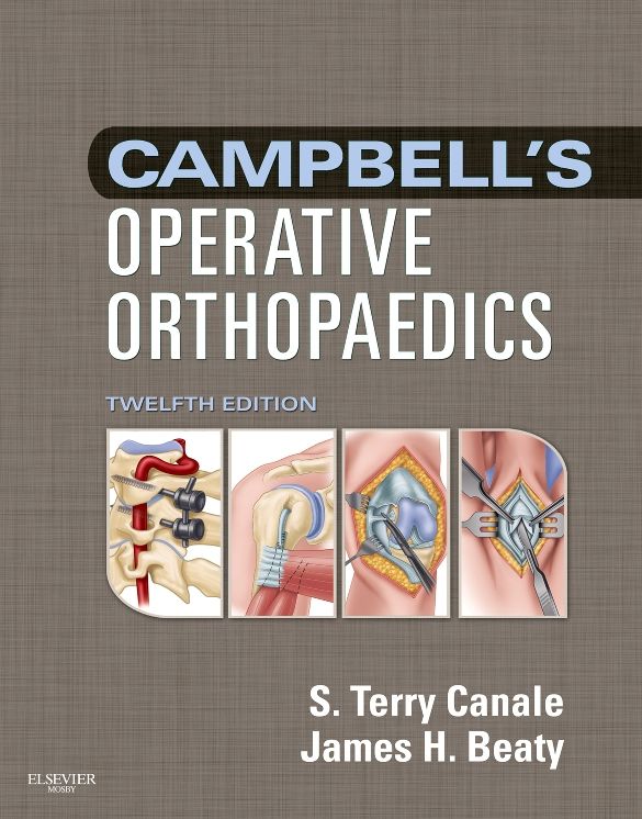 Campbell's Operative Orthopaedics E-Book