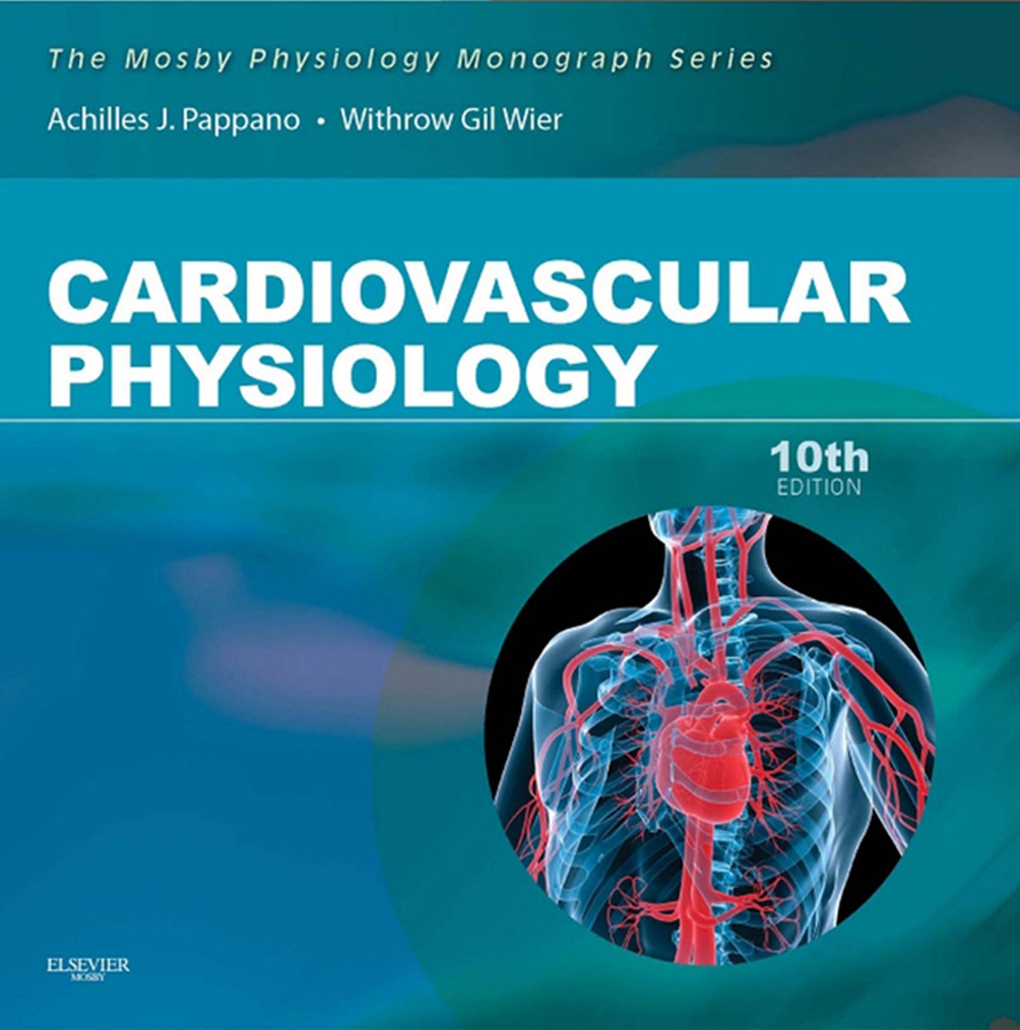 Cardiovascular Physiology E-Book: Mosby Physiology Monograph Series