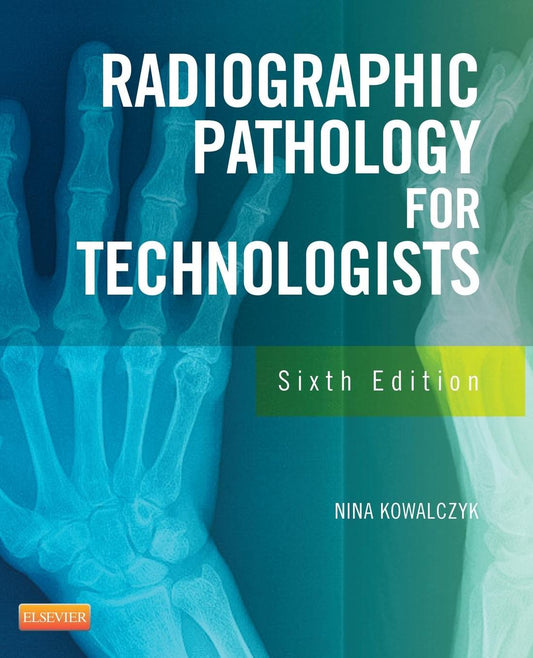 Radiographic Pathology for Technologists