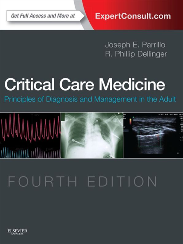 Critical Care Medicine E-Book: Principles of Diagnosis and Management in the Adult