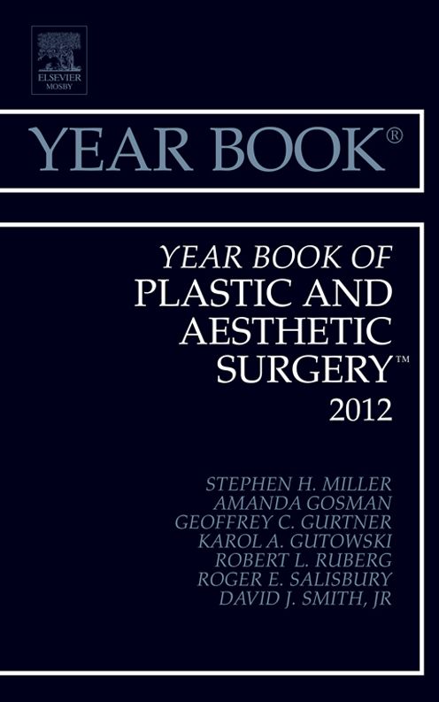Year Book of Plastic and Aesthetic Surgery 2012 - E-Book