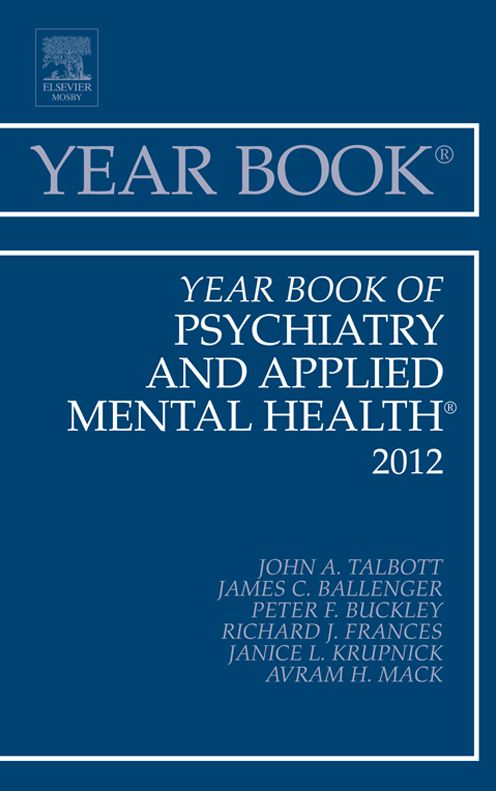 Year Book of Psychiatry and Applied Mental Health 2012 - E-Book