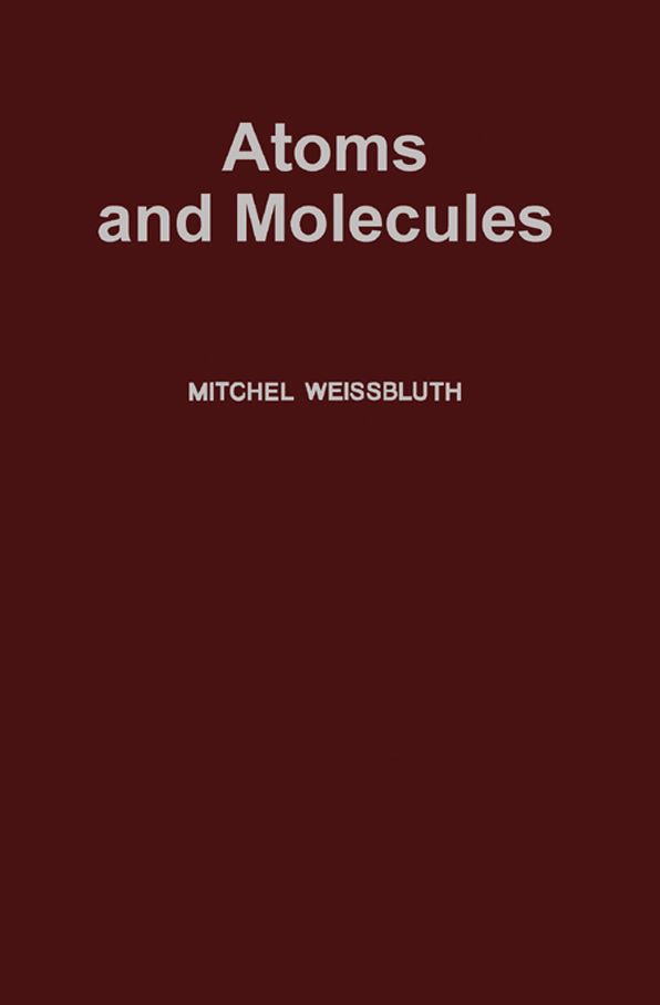 Atoms and Molecules
