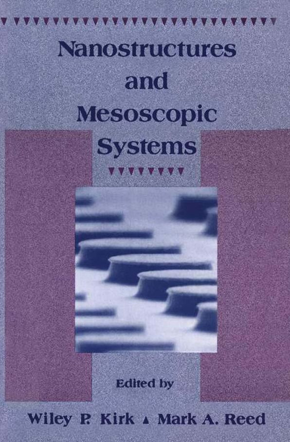Nanostructures and Mesoscopic systems