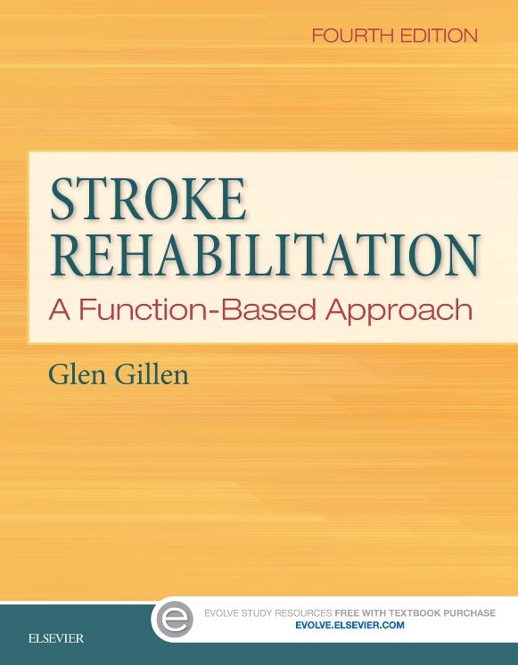 Stroke Rehabilitation: A Function-Based Approach