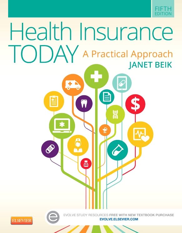 Health Insurance Today: A Practical Approach