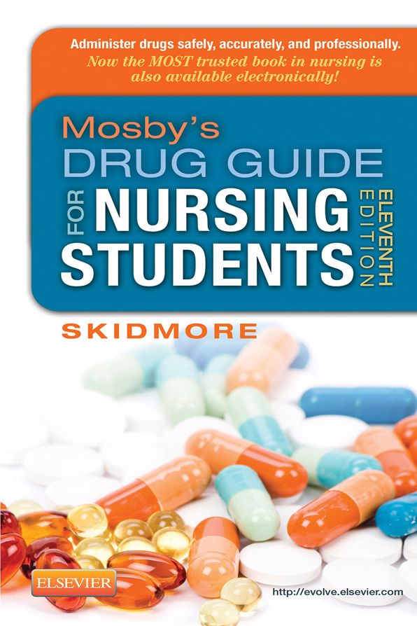 Mosby's Drug Guide for Nursing Students - E-Book
