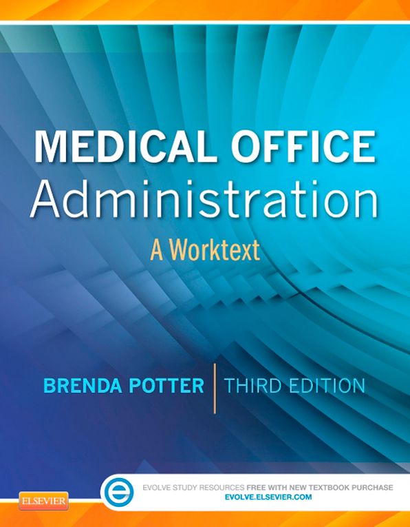 Medical Office Administration E-Book: A Worktext