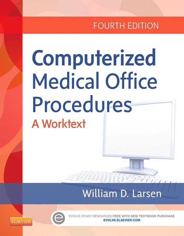 Computerized Medical Office Procedures E-Book