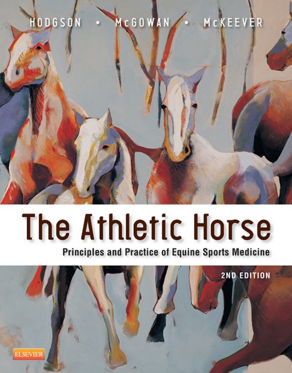 The Athletic Horse - E-Book: Principles and Practice of Equine Sports Medicine