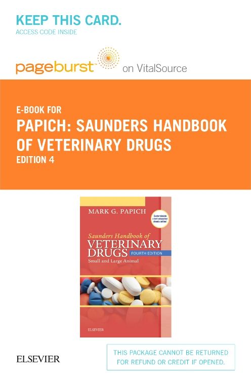 Saunders Handbook of Veterinary Drugs Pageburst E-book on Vitalsource Retail Access Card : Small and Large Animal