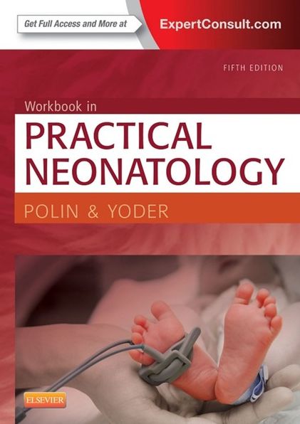 Workbook in Practical Neonatology E-Book