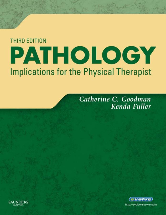 Pathology - E-Book: Implications for the Physical Therapist