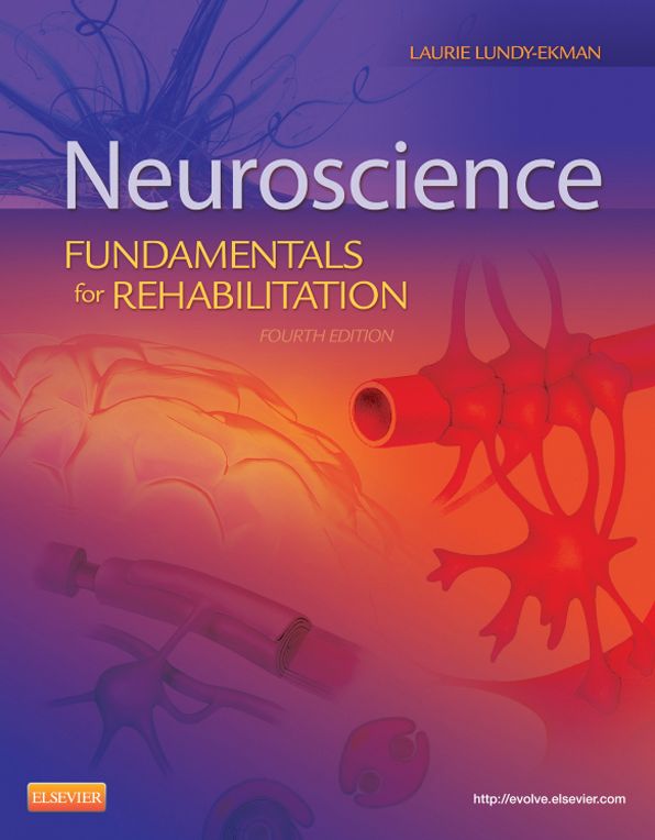 Neuroscience - E-Book: Fundamentals for Rehabilitation