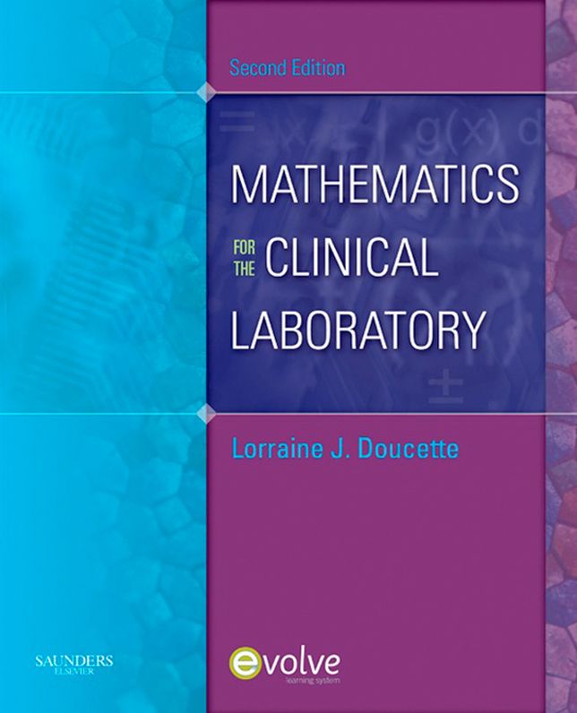 Mathematics for the Clinical Laboratory - E-Book