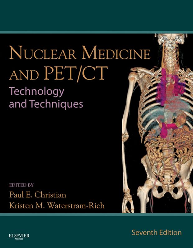 Nuclear Medicine and PET/CT - E-Book: Technology and Techniques