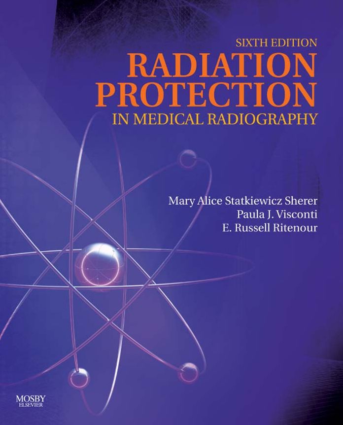 Radiation Protection in Medical Radiography - E-Book