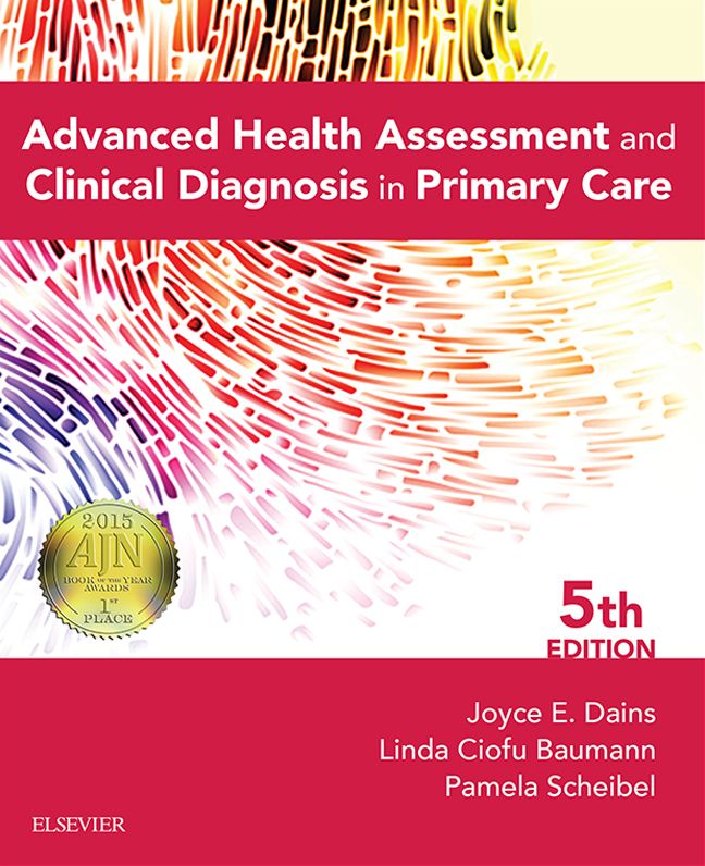 Advanced Health Assessment & Clinical Diagnosis in Primary Care - E-Book