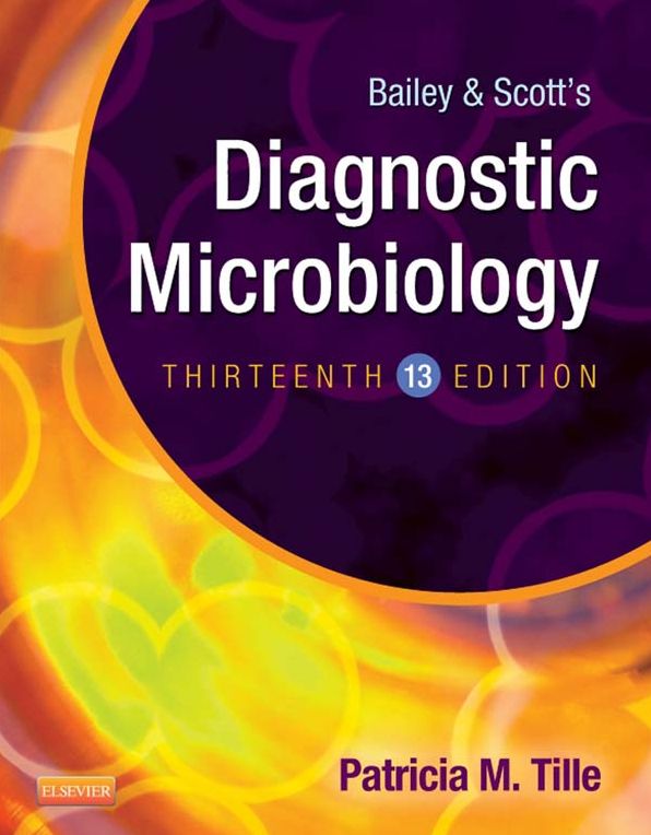 Bailey & Scott's Diagnostic Microbiology - E-Book