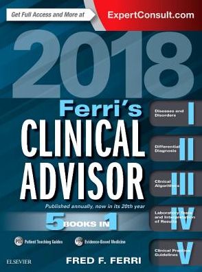 Ferri's Clinical Advisor: 5 Books in 1