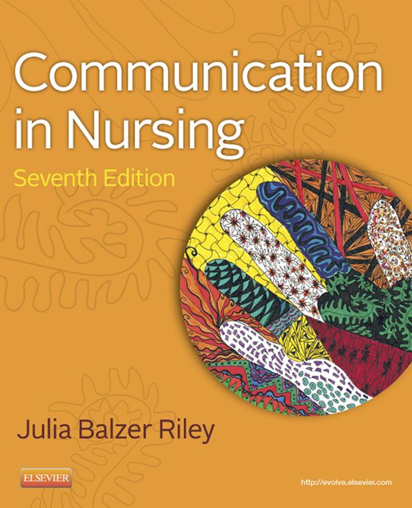 Communication in Nursing - E-Book