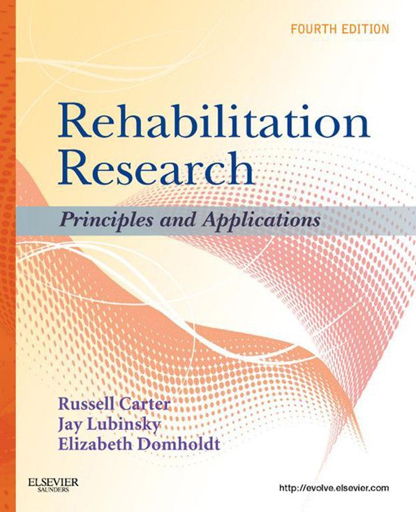 Rehabilitation Research - E-Book: Principles and Applications