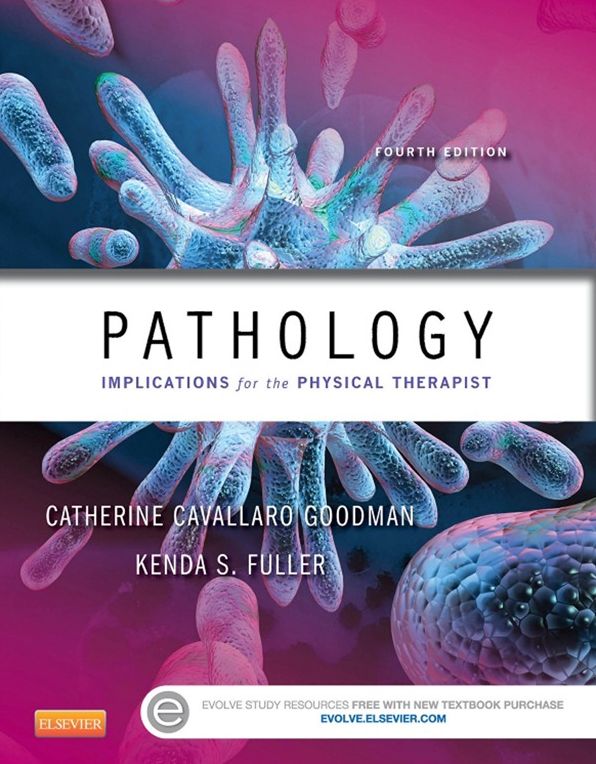 Pathology - E-Book: Implications for the Physical Therapist