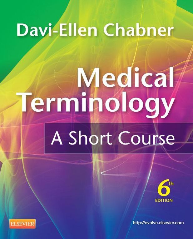 Medical Terminology: A Short Course - E-Book