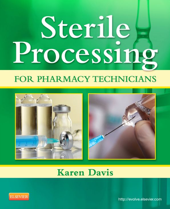 Sterile Processing for Pharmacy Technicians - E-Book